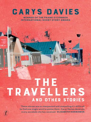 cover image of The Travellers and Other Stories: Some New Ambush and the Redemption of Galen Pike